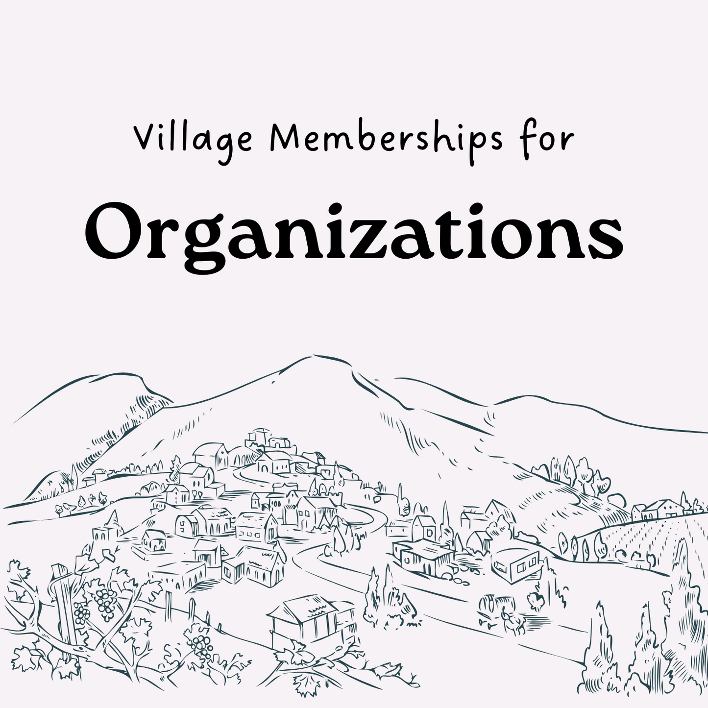 Humanality Village Membership Bundles For Organizations